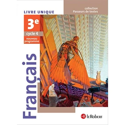 Abbildung von Français 3ème élève Passeurs de textes (cycle 4) 2016: Livre unique