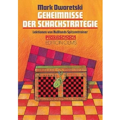 Abbildung von Geheimnisse der Schachstrategie: Lektionen von Russlands Spitzentrainer (Praxis Schach, Band 36)