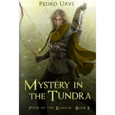 Abbildung von Mystery in the Tundra: (Path of Ranger Book 3)