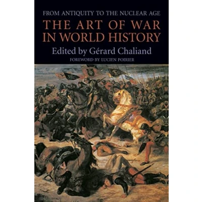Abbildung von Art of War in World History: From Antiquity to the Nuclear Age