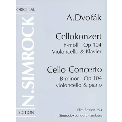 Abbildung von Cellokonzert h Moll: op. 104. Violoncello und Orchester. Klavierauszug mit Solostimme.: cello and orchestra. Réduction pour piano avec partie soliste. (Simrock Original Edition)
