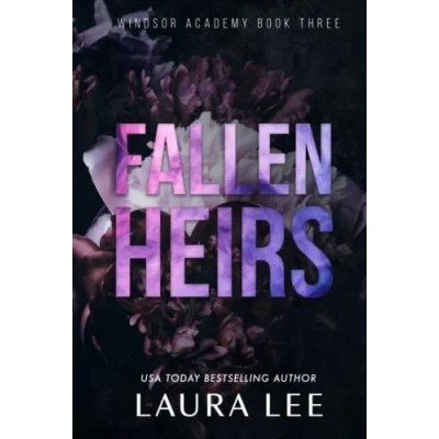 Abbildung von Fallen Heirs Special Edition: A Dark High School Bully Romance (Windsor Academy, Band 3)