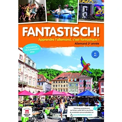 Abbildung von Fantastisch!, Allemand, 2re année. Livre de l élève