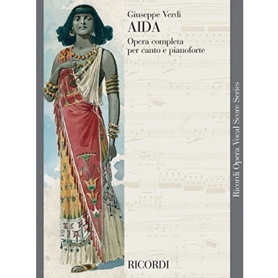 Abbildung von Aida: Opera completa per canto E Pianoforte: pianoforte (Ricordi Vocal Score)
