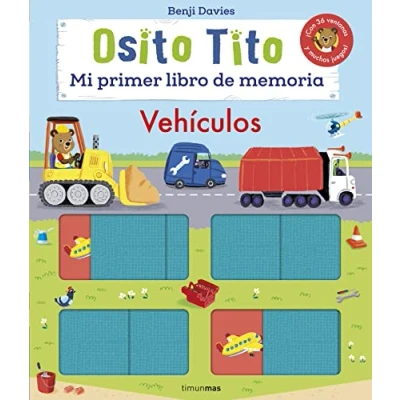 Abbildung von Osito Tito. Mi primer libro de memoria. Vehículos