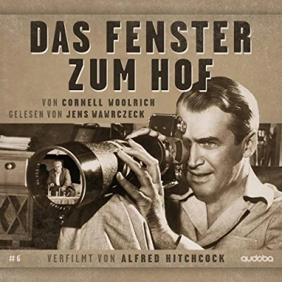 Abbildung von Das Fenster Zum Hof: Jens Wawrczeck Liest Verfil (Von Hitchcock verfilmt, von gelesen.)