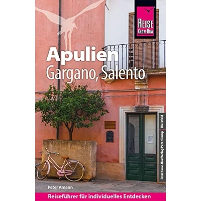 Abbildung von Reise Know How Reiseführer Apulien mit Gargano und Salento