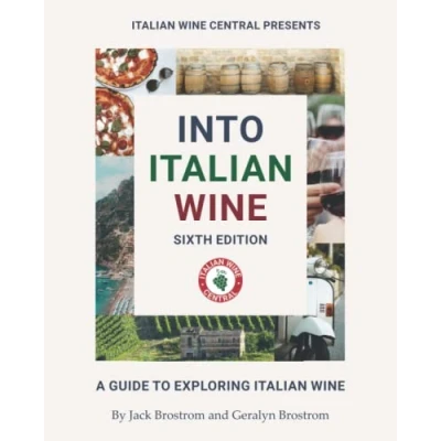 Abbildung von Into Italian Wine, Sixth Edition: A Guide to Exploring Wine