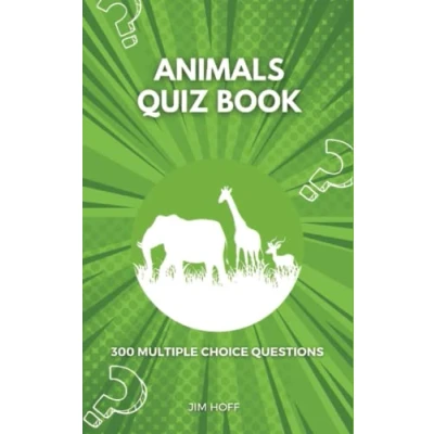 Abbildung von Animals Quiz Book: 300 multiple choice questions (The Ultimate Book Collection)