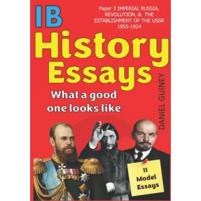 Abbildung von IB History Essays What A really Good One Looks like: Paper 3 Imperial Russia, revolution &amp; the establishment of USSR 1855 1924 (IB Like)