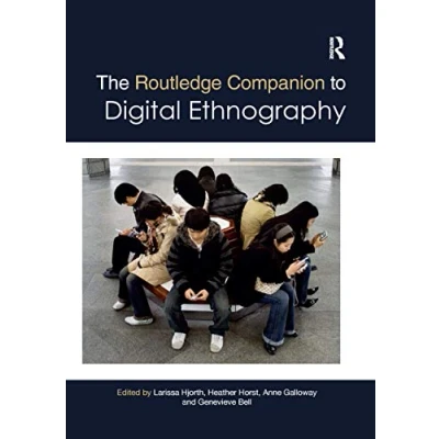 Abbildung von The Routledge Companion to Digital Ethnography (Routledge Media and Cultural Studies Companions)