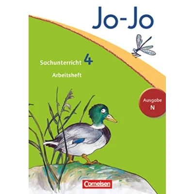 Abbildung von Jo Sachunterricht Ausgabe Niedersachsen, Bremen, Hamburg, Schleswig Holstein 4. Schuljahr: Arbeitsheft