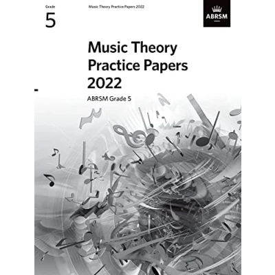 Abbildung von Music Theory Practice papers 2022, ABRSM Grade 5 (Theory of Exam (ABRSM)) &amp; answers