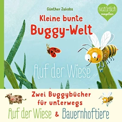 Abbildung von Kleine bunte Buggy Welt Auf der Wiese &amp; Bauernhoftiere: Zwei Buggybücher für unterwegs