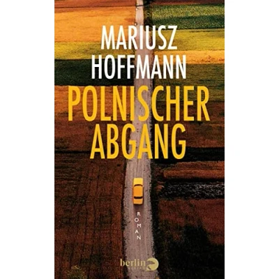Abbildung von Polnischer Abgang: Roman Nominiert für den Literaturpreis Ruhr 2023