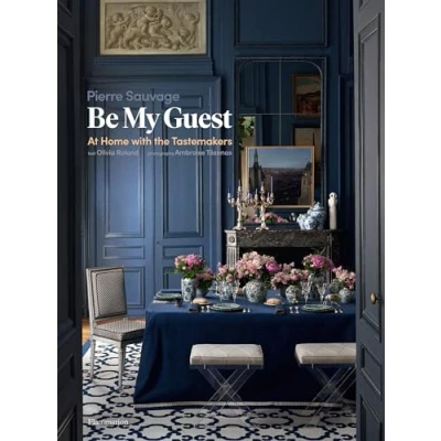 Abbildung von Be My Guest: At Home with the Tastemakers