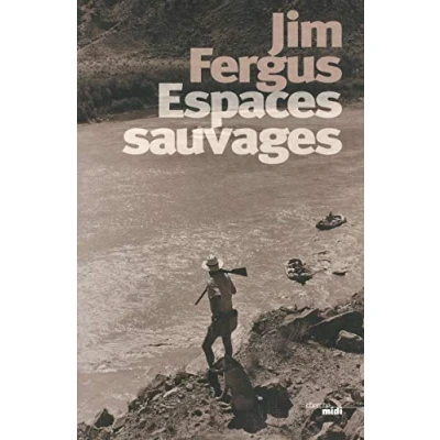 Abbildung von Espaces sauvages: Voyage à travers les Etats Unis avec un chien et fusil
