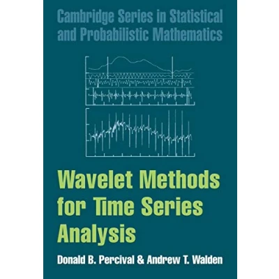 Abbildung von Wavelet Methods for Time Series Analysis (Cambridge In Statistical And Probabilistic Mathematics, 4, Band 4)