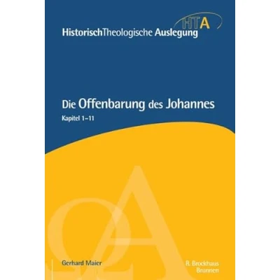 Abbildung von Die Offenbarung des Johannes, Kapitel 1 11: 11 (Historisch Theologische Auslegung, 5, Band 5)