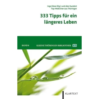 Abbildung von 333 Tipps für ein längeres Leben (Kleine Thüringen Bibliothek)