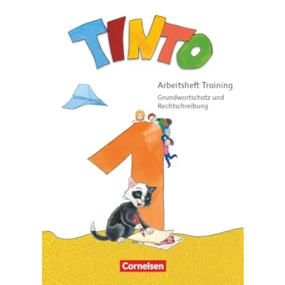Abbildung von Tinto 1 Neubearbeitung 2018 1. Schuljahr: Arbeitsheft Training Grundwortschatz und Rechtschreibung