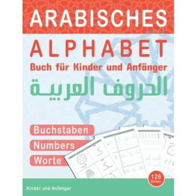 Abbildung von Arabisches Alphabet Buch für Kinder und Anfänger: Arbeitsbuch zum Sprachenlernen Schreibenlernen
