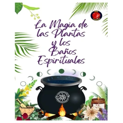 Abbildung von La Magia de las Plantas y los Baños Espirituales