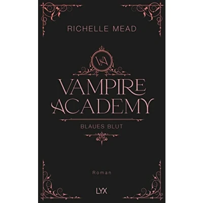 Abbildung von Vampire Academy Blaues Blut: Hardcover Ausgabe (Vampire Reihe, Band 2)