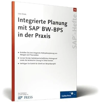 Abbildung von Integrierte Planung mit SAP BW BPS in der Praxis: Heft 19 (SAP Hefte)