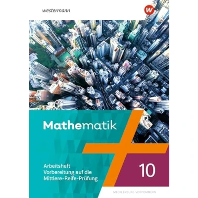 Abbildung von Mathematik Ausgabe 2019 für Regionale Schulen in Mecklenburg Vorpommern: Arbeitsheft mit Lösungen 10