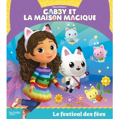Abbildung von Gabby et la maison magique Le festival des fées: Album RC