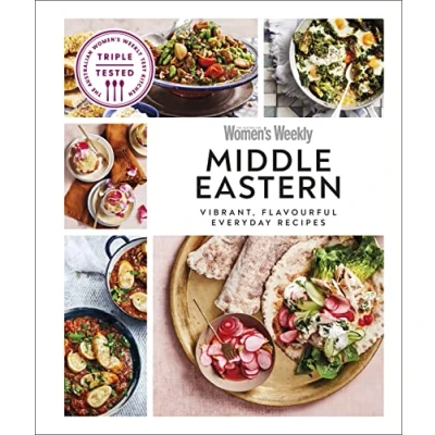 Abbildung von Australian Women&#039;s Weekly Middle Eastern: Vibrant, Flavourful Everyday Recipes