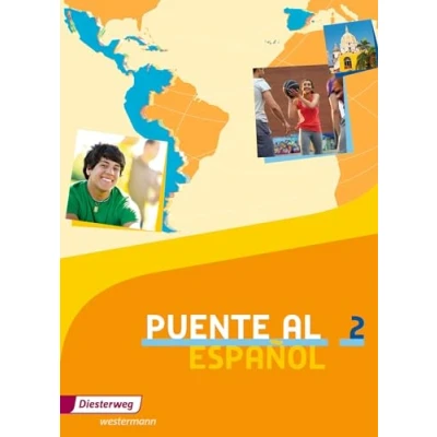 Abbildung von Puente al Español Ausgabe 2012: Schülerband 2 (Puente Español: Lehrwerk für Spanisch als 3. Fremdsprache 2012)