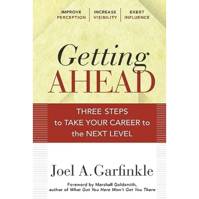 Abbildung von Getting Ahead: Three Steps to Take Your Career the Next Level