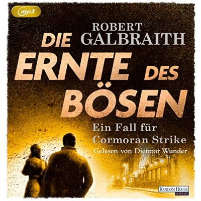 Abbildung von Die Ernte des Bösen: Sonderausgabe (Die Cormoran Strike Reihe, Band 3)