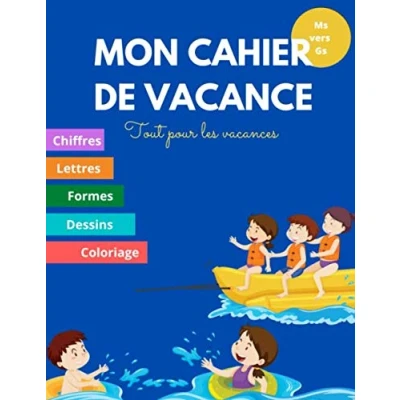 Abbildung von mon cahier de vacance: apprendre à tracer des chiffres lettres formes dessins et du coloriage pour moyenne grande section