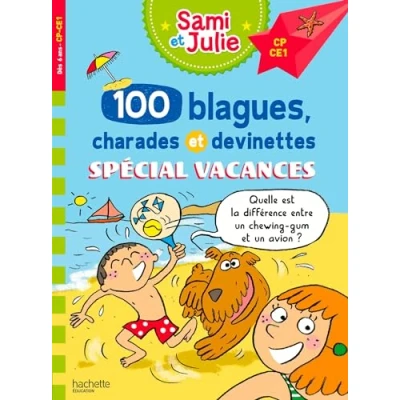 Abbildung von Sami et Julie 100 blagues, charades devinettes Spécial Vacances CP CE1
