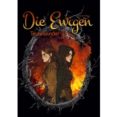 Abbildung von Die Ewigen Urban Fantasy mit Magie und Liebe: Teufelskinder