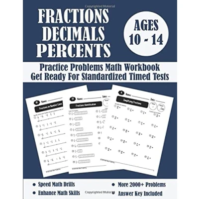 Abbildung von Fractions, Decimals And Percents Timed Tests Math Workbook: Practice Problems Of Multiplying, Dividing Comparing Fractions On a Number Line Converting Numbers...