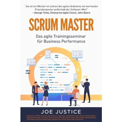 Abbildung von SCRUM MASTER Das Agile Trainingsseminar für Business Performance: Performance (Agile from the Institute, Band 5)