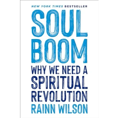 Abbildung von Soul Boom: Why We Need a Spiritual Revolution