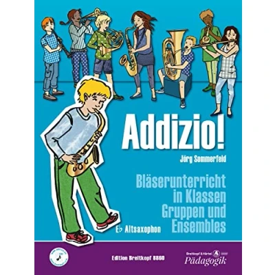 Abbildung von Addizio! Schülerheft Saxophon in Es. Bläserunterricht Klassen, Gruppen und Ensembles (EB 8860): Schülerausgabe (A Sax[Eb])