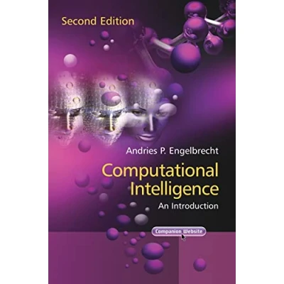 Abbildung von Computational Intelligence: Eine methodische Einführung in Künstliche Neuronale Netze, Evolutionäre Algorithmen, Fuzzy Systeme und Bayes Netze