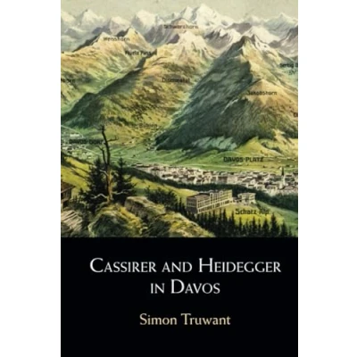 Abbildung von Cassirer and Heidegger in Davos: The Philosophical Arguments