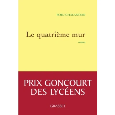 Abbildung von Le quatrieme mur (Prix Goncourt des lyceens 2013): Roman