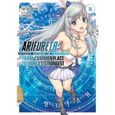 Abbildung von Arifureta: From Commonplace to World&#039;s Strongest (Light Novel) Vol. 8