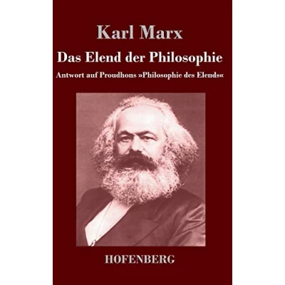 Abbildung von Das Elend der Philosophie: Antwort auf Proudhons »Philosophie des Elends«