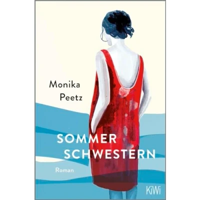 Abbildung von Sommerschwestern: Roman der Bestseller von Autorin »Dienstagsfrauen« (Die Sommerschwestern Romane, Band 1)