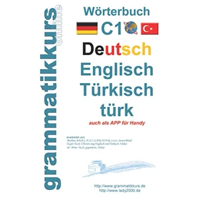 Abbildung von Wörterbuch C1 Deutsch Englisch Türkisch (Wörterbücher A1 A2 B1 B2 C1, Band 5)