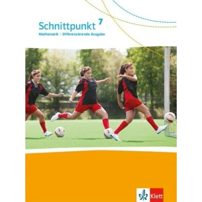 Abbildung von Schnittpunkt Mathematik 7. Differenzierende Ausgabe: Schulbuch Klasse 7 (Schnittpunkt Mathematik. Ausgabe ab 2017)